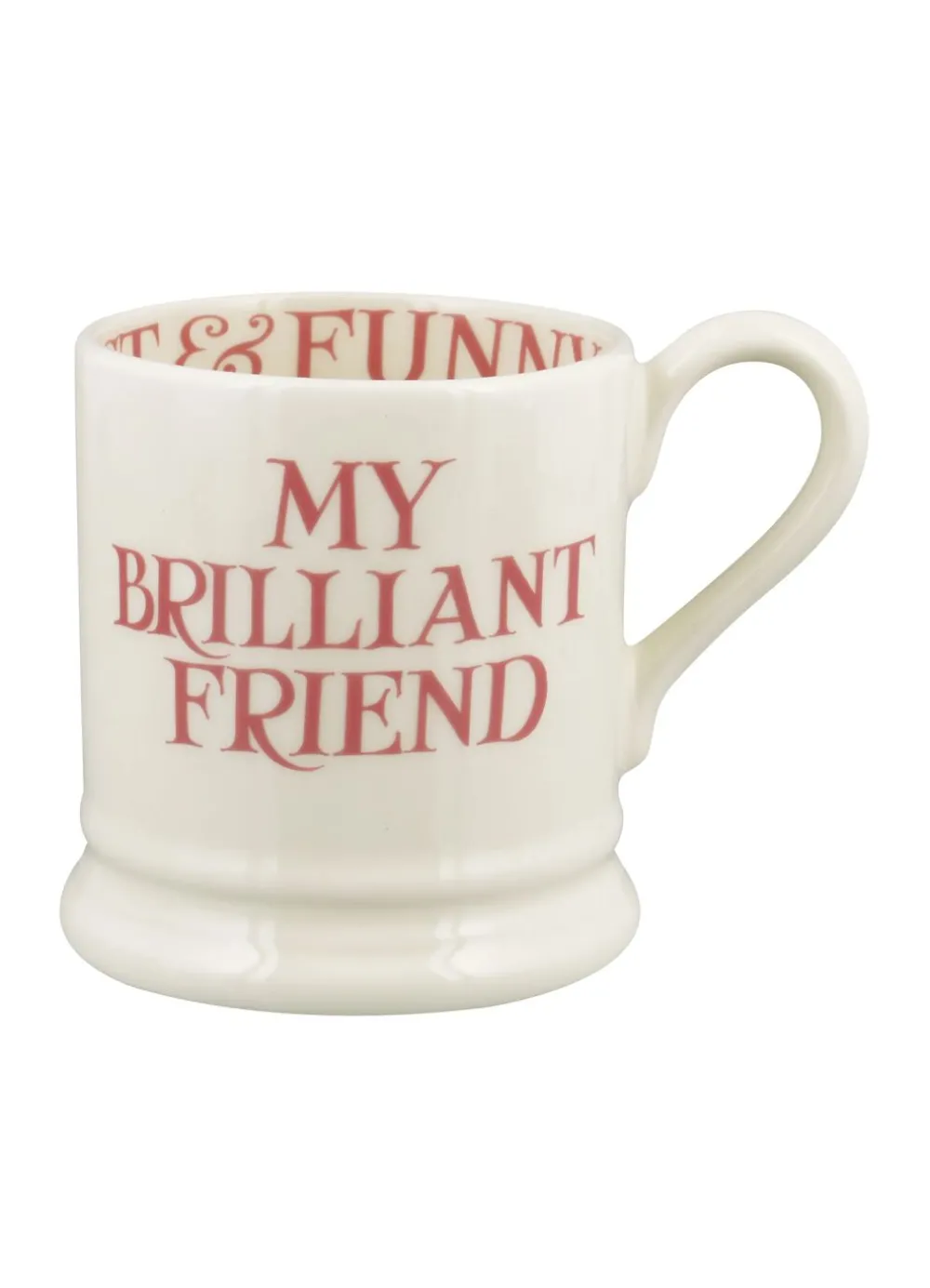 Pink Toast My Brilliant Friend 1/2 Pint Mug