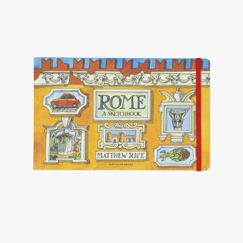 Rome: A Sketchbook Guide